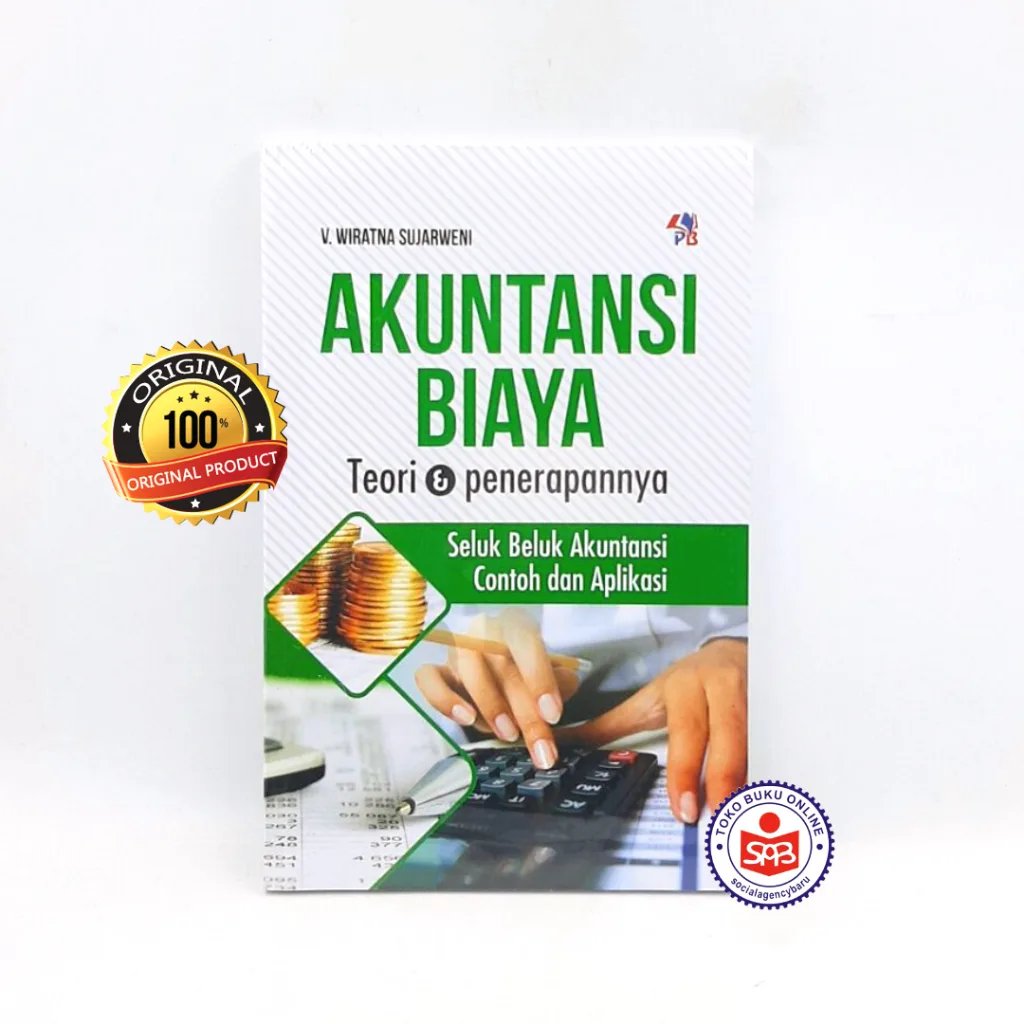 Akuntansi Biaya Teori dan Penerapannya - V. Wiratna Sujarweni