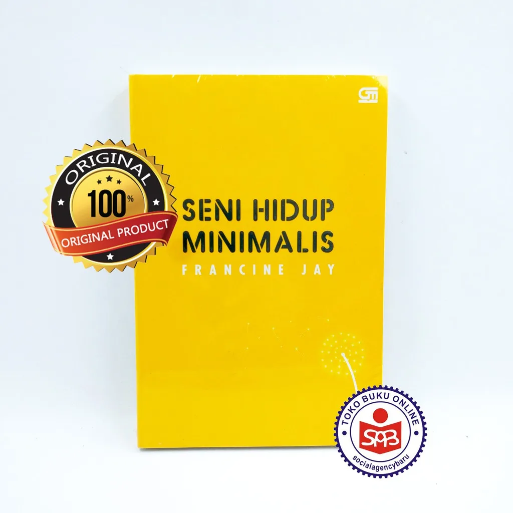 Seni Hidup Minimalis - Francine Jay