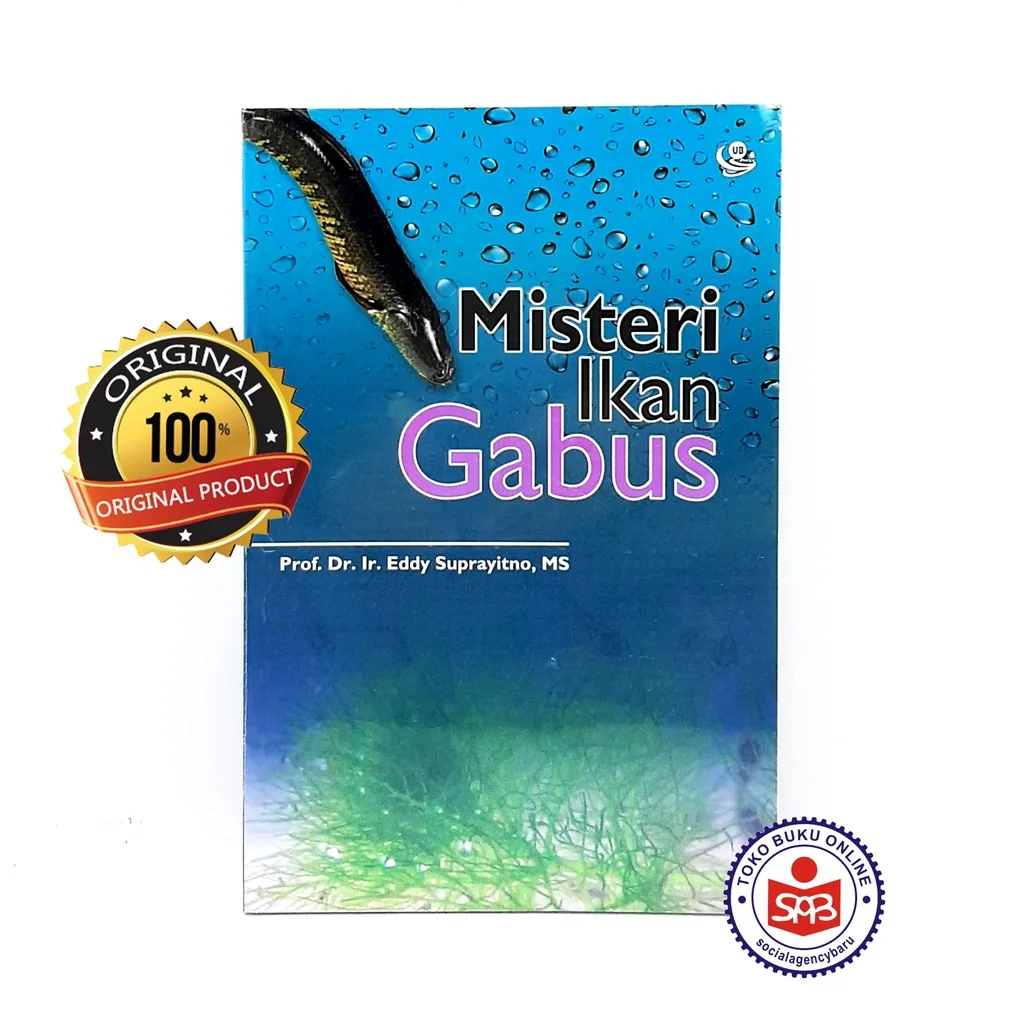 Misteri Ikan Gabus - Eddy Supriyatno