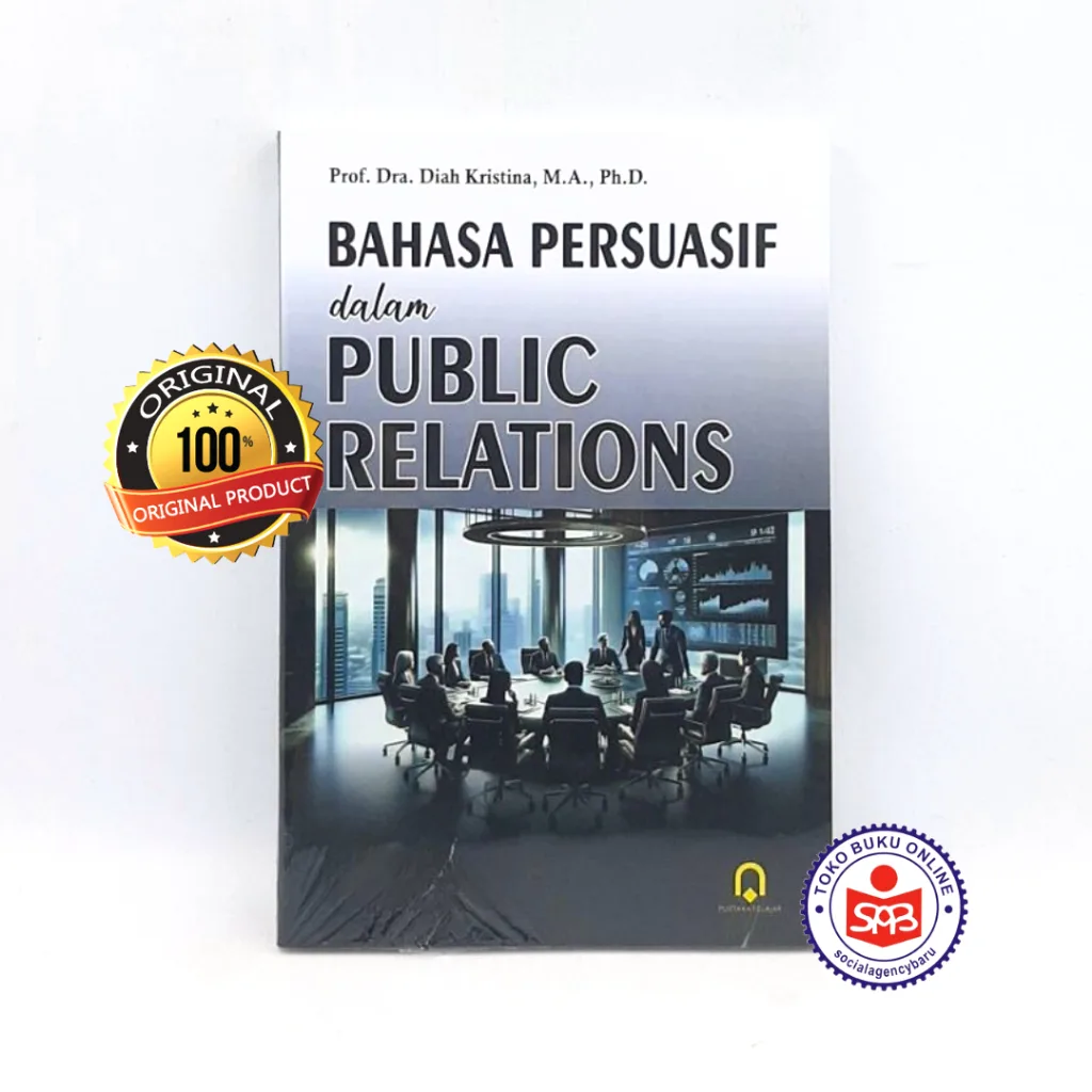 Bahasa Persuasif Dalam Public Relations - Diah Kristina