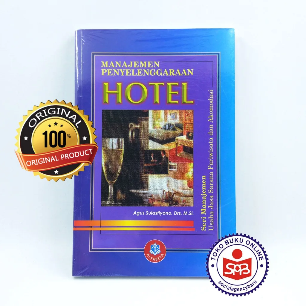 Manajemen Penyelenggaraan Hotel - Agus Sulastiyono