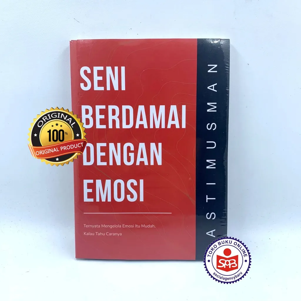 Seni Berdamai Dengan Emosi - Asti Musman