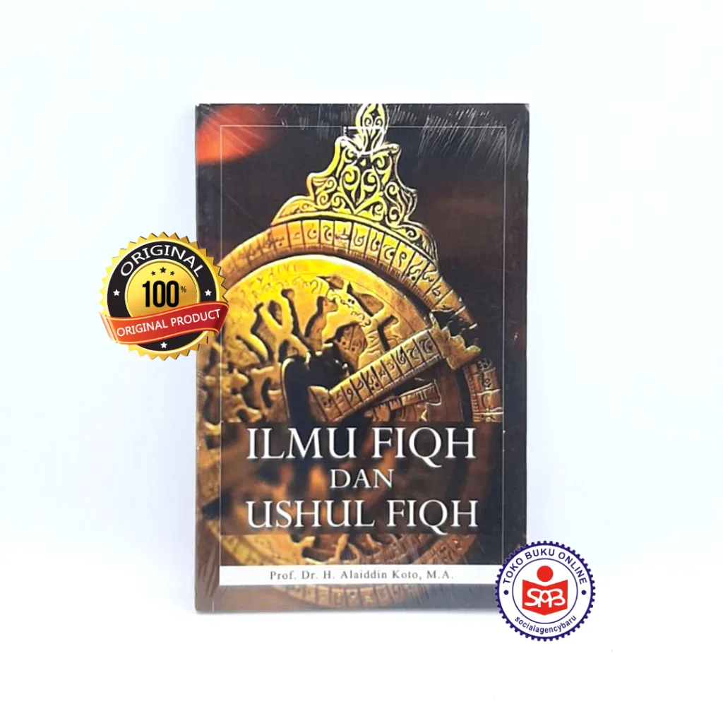 Ilmu Fiqh dan Ushul Fiqh - Alaiddin Koto