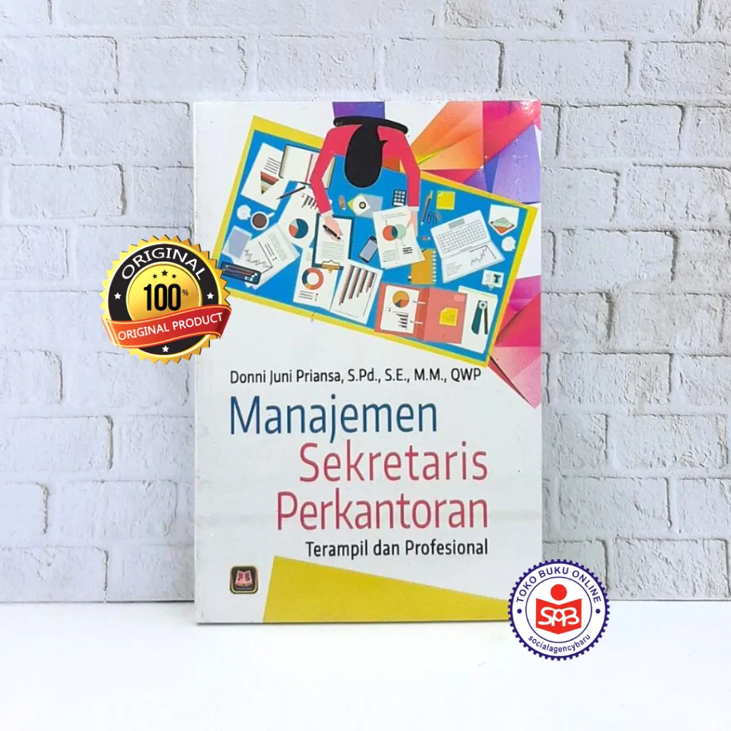 Manajemen Sekretaris Perkantoran - Donni Juni Priansa