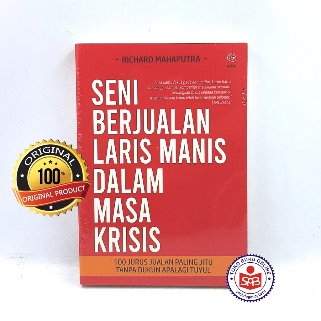 Seni Berjualan Laris Manis Dalam Masa Krisis - Richard Mahaputra
