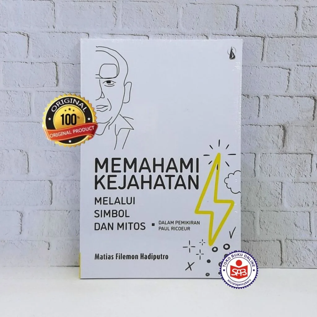 Memahami Kejahatan Melalui Simbol dan Mitos dalam Pemikiran Paul Ricoeur - Matias Filemon Hadiputro