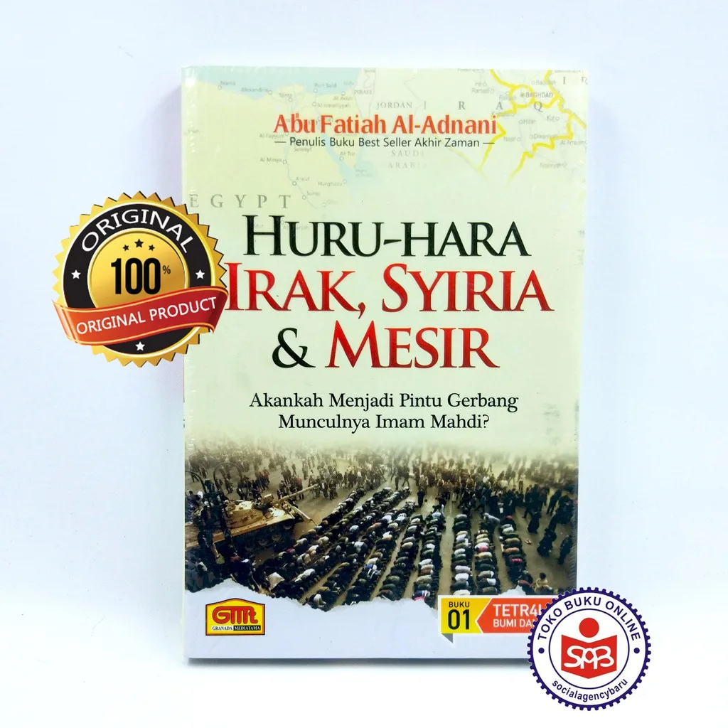 Huru Hara Irak Syiria Dan Mesir - Abu Fatiah Al Adnani