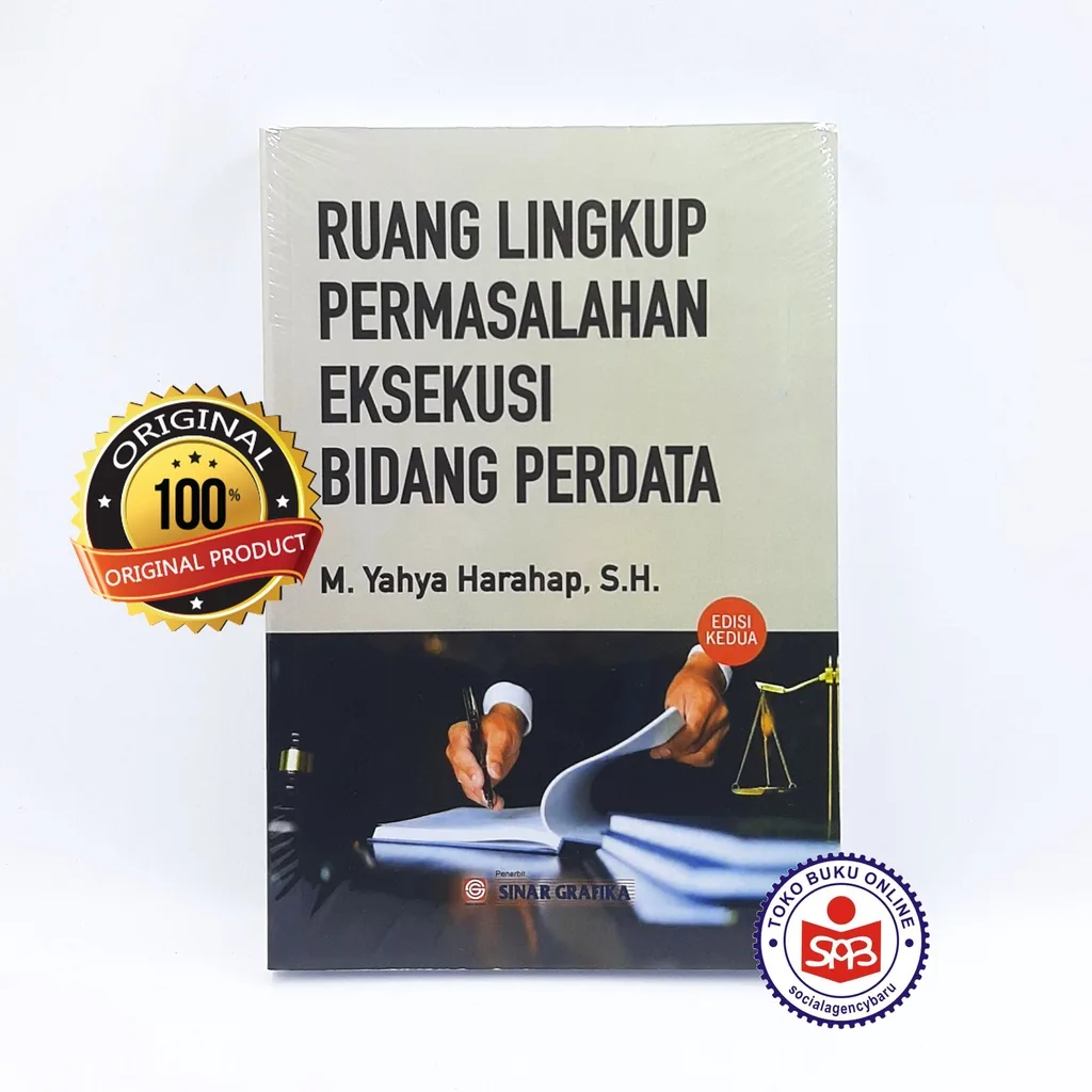 Ruang Lingkup Permasalahan Eksekusi Bidang Perdata - Yahya Harahap