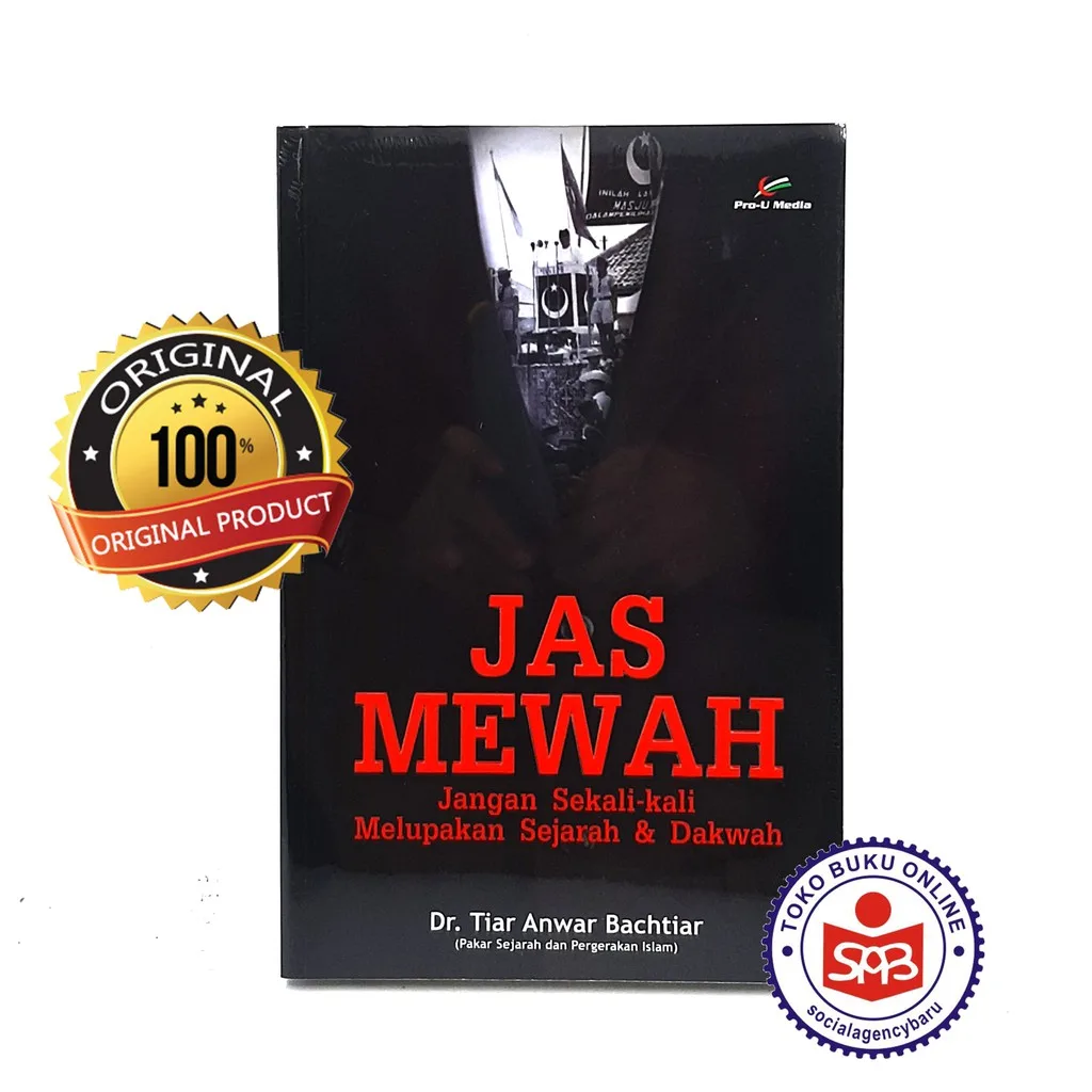 Jas Mewah Tiar Anwar Bachtiar Sejarah Dakwah