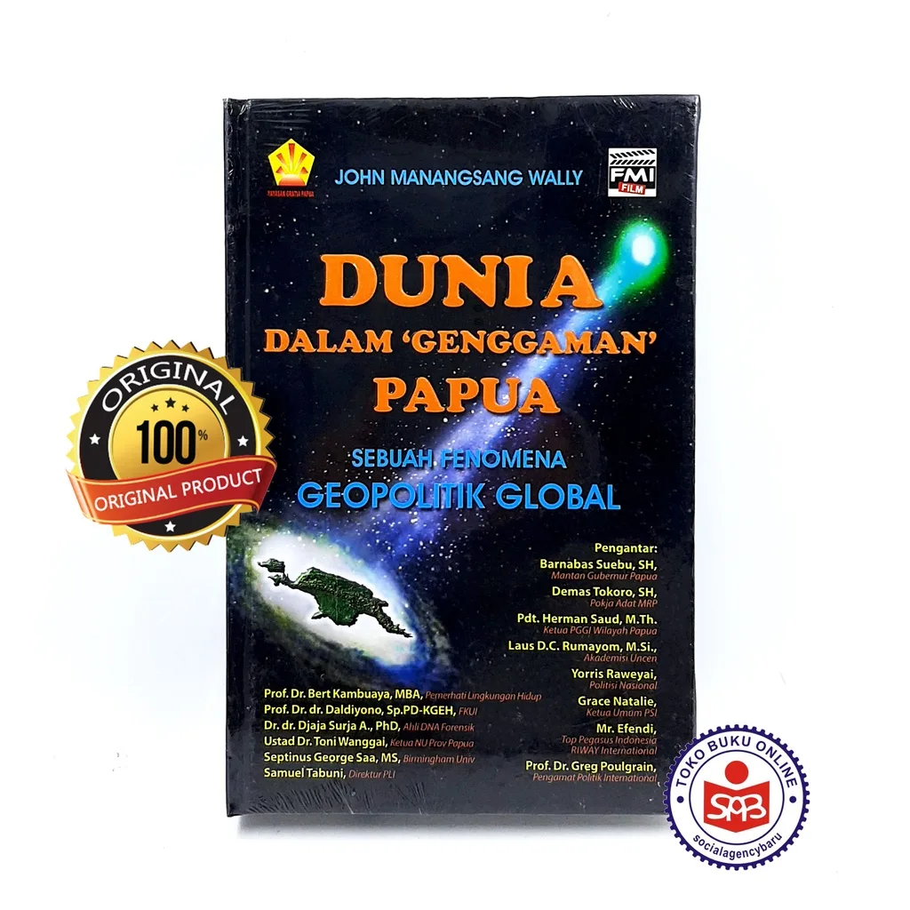 Dunia Dalam Genggaman Papua - John Manangsang Wally
