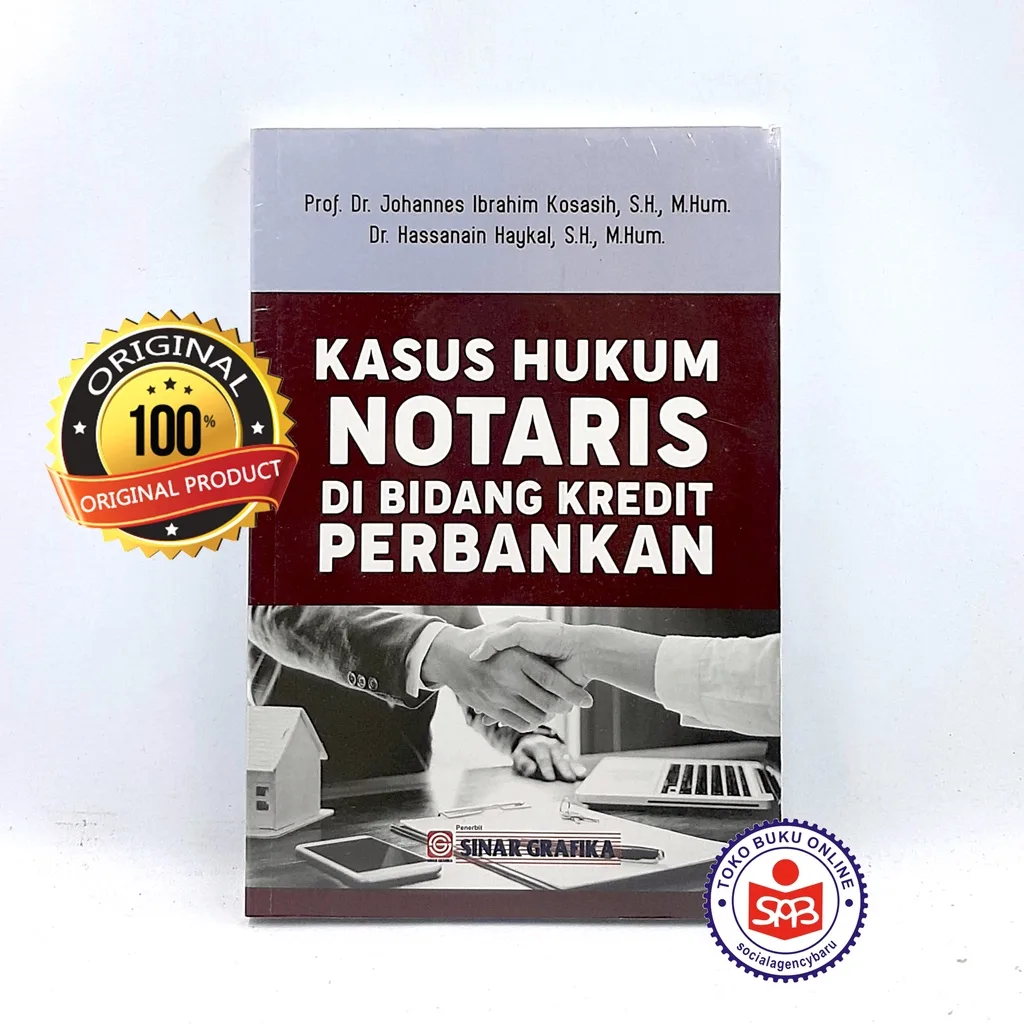 Kasus Hukum Notaris di Bidang Kredit Perbankan - Johannes Ibrahim