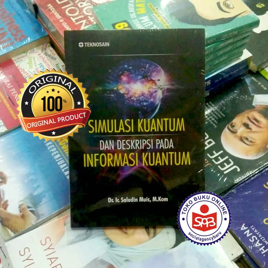 Simulasi Kuantum Dan Deskripsi Pada Informasi Kuantum - Saludin Muis