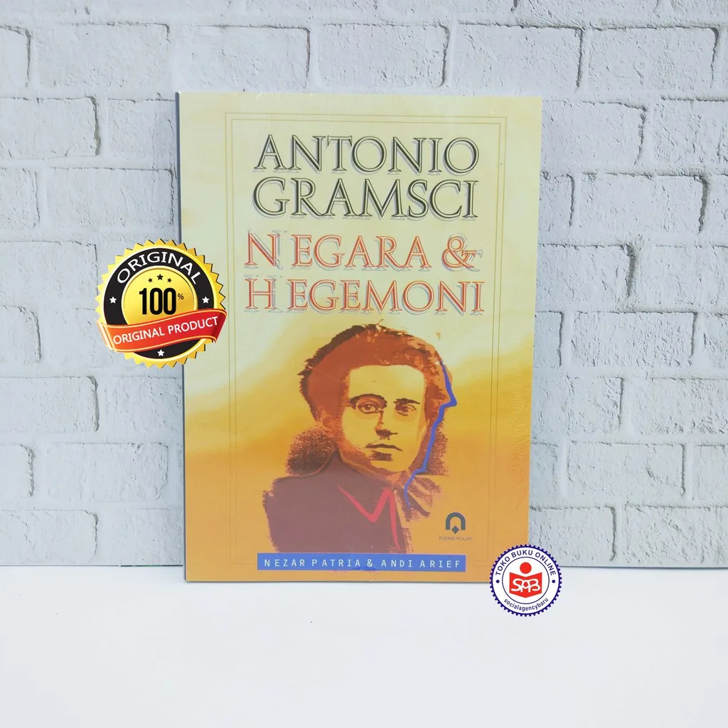 Antonio Gramsci Negara Dan Hegemoni Nezar Patria
