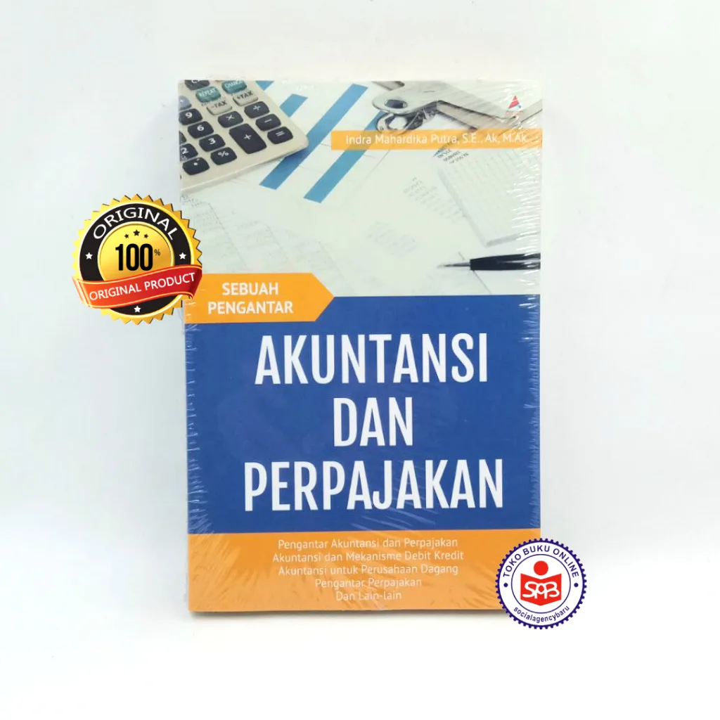 Akuntansi dan Perpajakan Sebuah Pengantar - Indra Mahardika Putra
