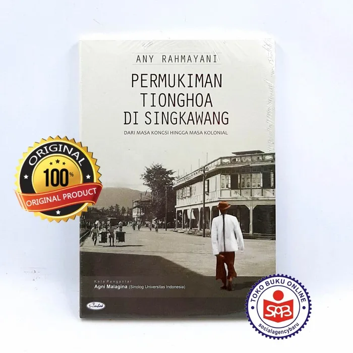 Permukiman Tionghoa di Singkawang - Any Rahmayani