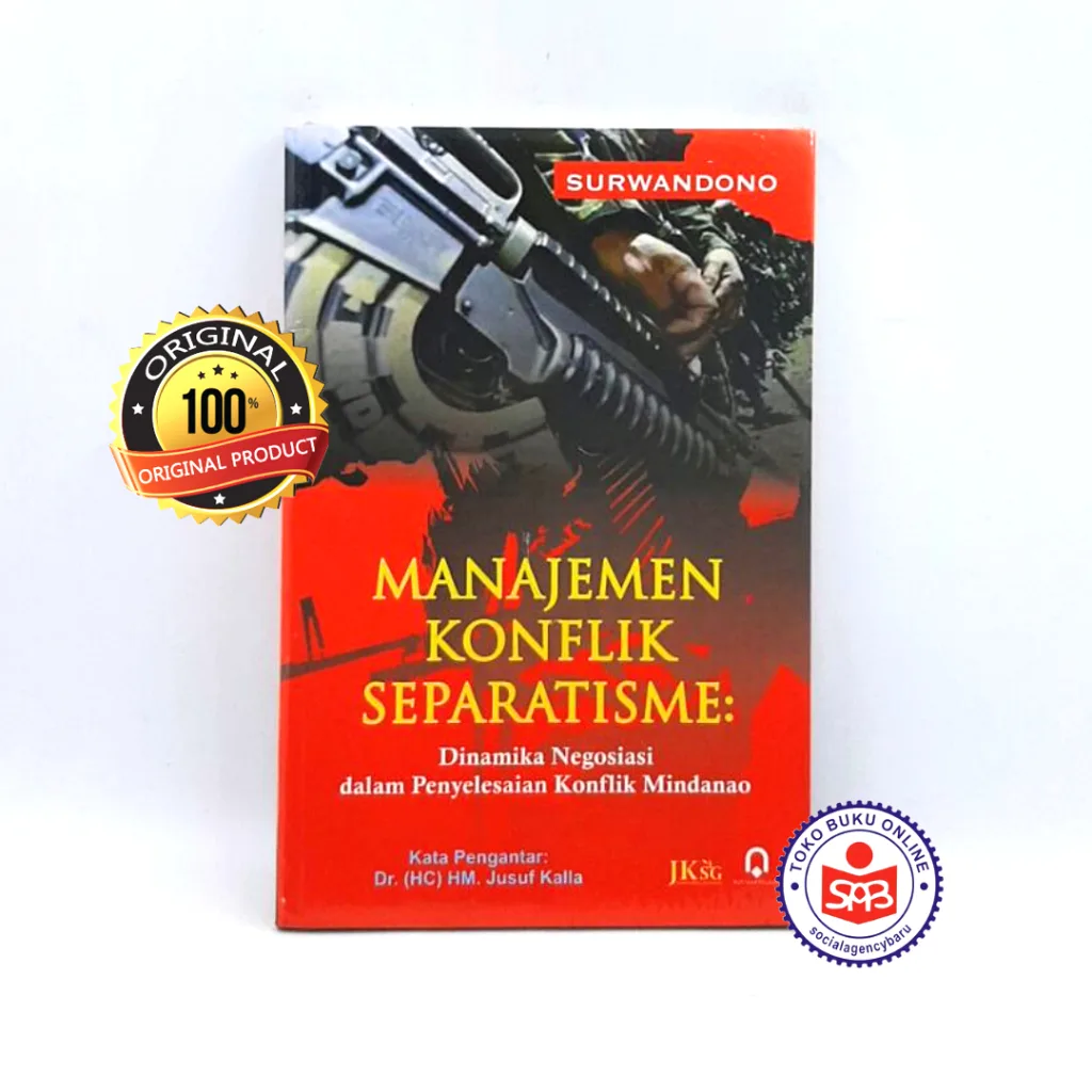 Manajemen Konflik Separatisme - Surwandono