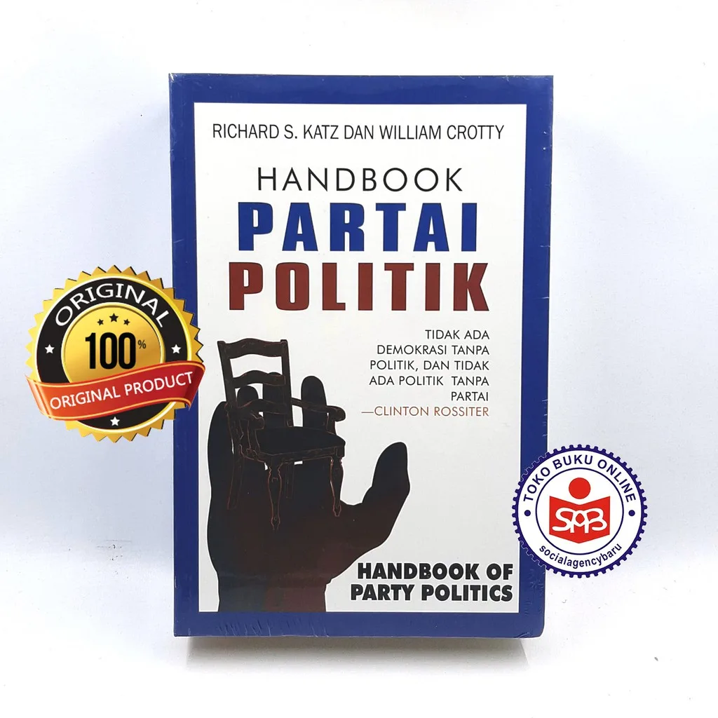 Handbook Partai Politik - Richard S. Katz, William Crotty